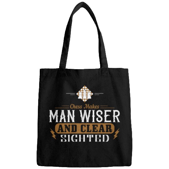 Chess makes man wiser and clear sighted Bags
