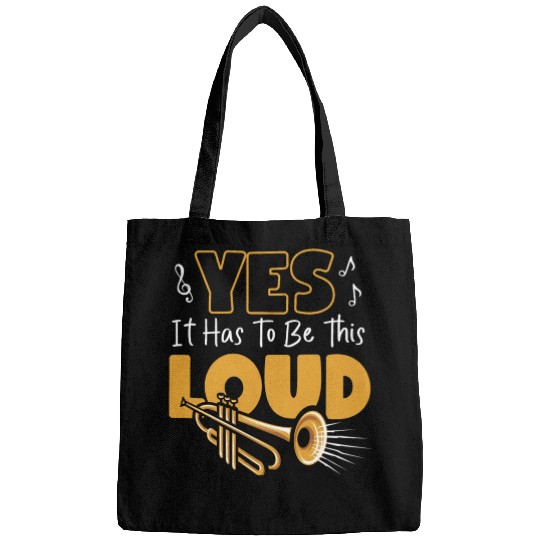 Trumpet Player Yes It Has To Be Bags