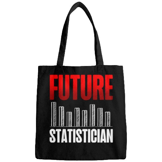 Future Statistician Statistic Data Analysis Job Bags