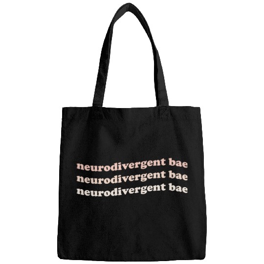 Neurodivergent Bae Bags