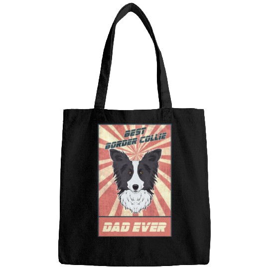 Best Border Collie Dad Ever I Border Collie Lover Bags