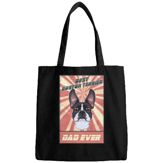 Best Boston Terrier Dad Ever I Boston Terrier Bags