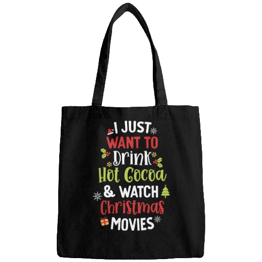 Drink Hot Cocoa And Watch Christmas Movies Cute Bags