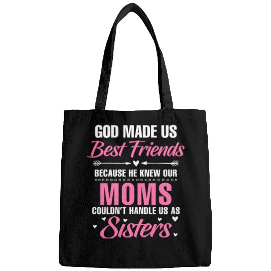 God Made Us Best Friends... Besties Friendship Fun Bags