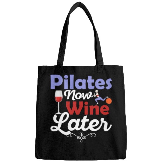 Pilates Now Wine Later Fitness Exercise Bags