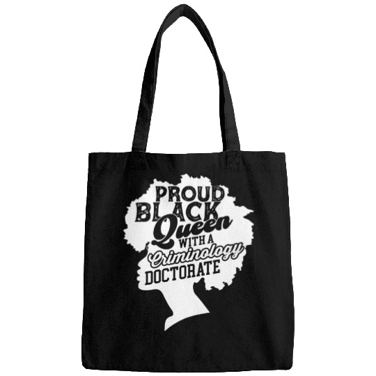 Black Queen With Criminology Doctorate Phd Bags