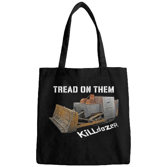 Killdozer Bags