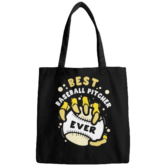 Best Baseball Pitcher Ever Hobby Player Sayings Bags