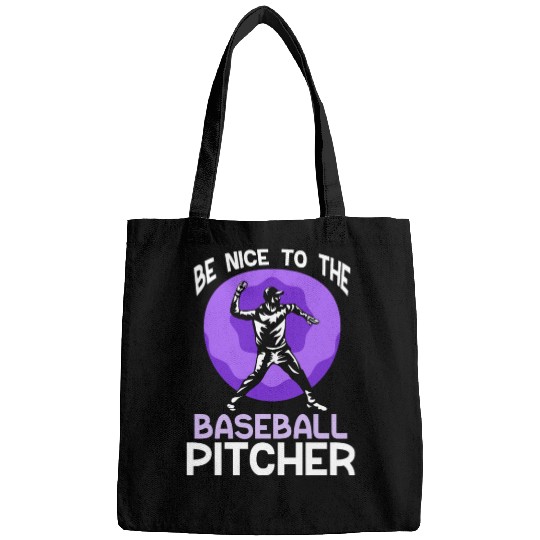 Be Nice To The Baseball Pitcher Hobby Player Bags