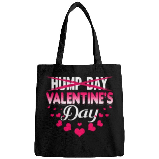 funny valentines day hump day Bags