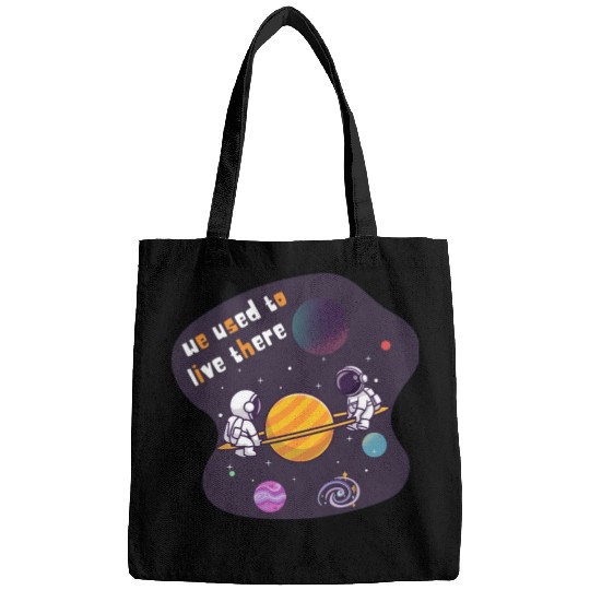 We Used To Live There Cool astronauts on Planets Bags