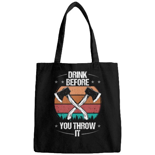 Axe Throwing Drink Beer Drinking Thrower Quote Bags