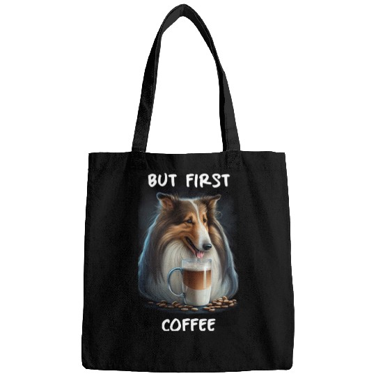 Collie - But First Coffee Bags