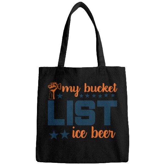 My bucket LIST ice beer Bags