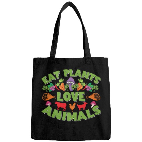 Eat Plants Love Animals Bags