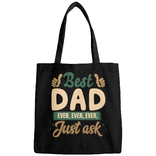 Best dad ever Bags