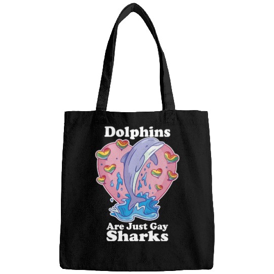 Dolphins are Gay Sharks Funny LGBT Gay Pride Rainb Bags
