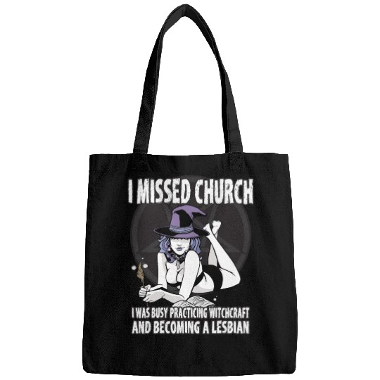 Missed Church Became Sexy Lesbian Witch LGBT Pride Bags