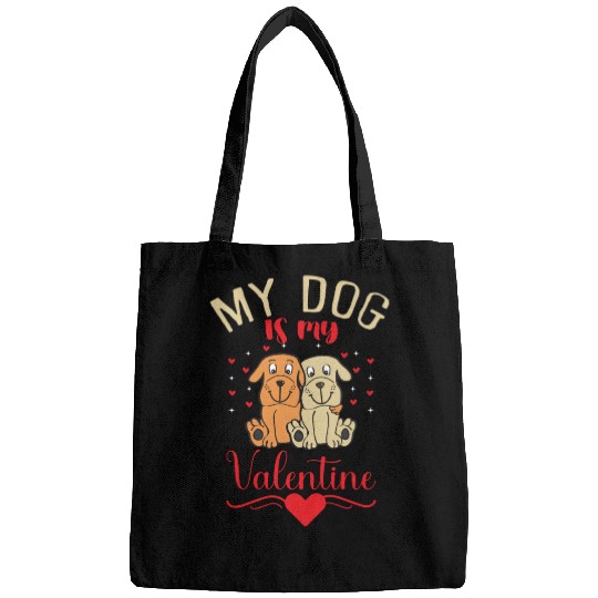 My Dog Is My Valentine Bags
