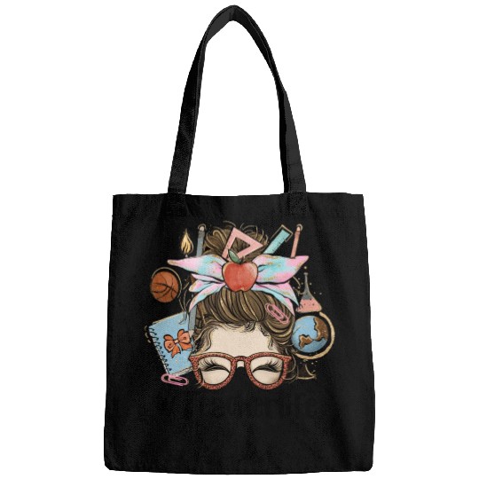 Messy Bun Teacher Life Sublimation Bags