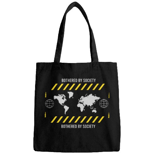 Bothered by Society Bags