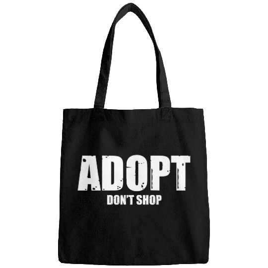 adopt dont shop Bags