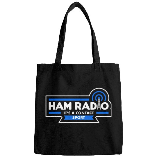 Ham Radio - It's a contact sport (dark) Bags