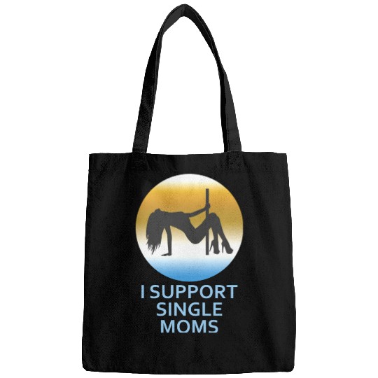 I Support Single Moms Bags