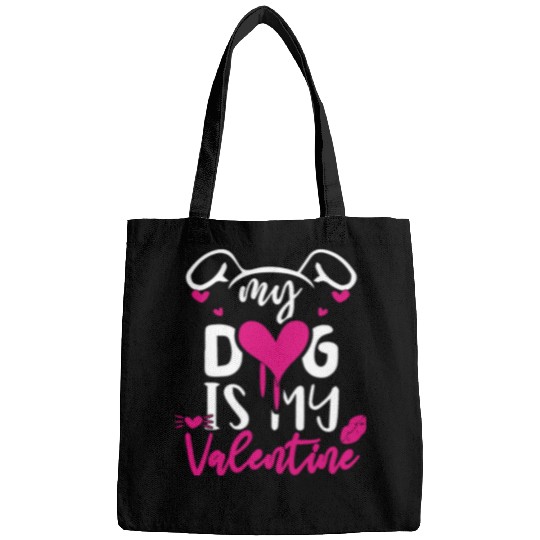 My dog is my valentine Bags