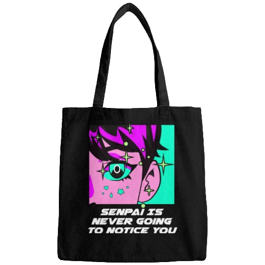 Senpai Is Never Going to Notice You Anime Funny Ma Bags