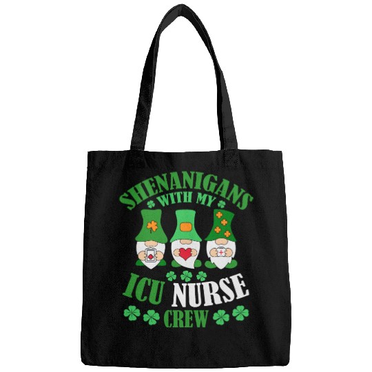 Shenanigans With My ICU Nurse Crew Saint Bags
