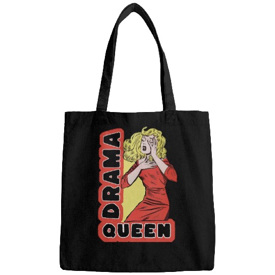 Drama Queen because everything excites me too much Bags