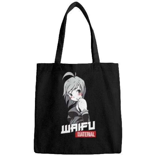 Waifu Material - Anime Manga Wife Bags