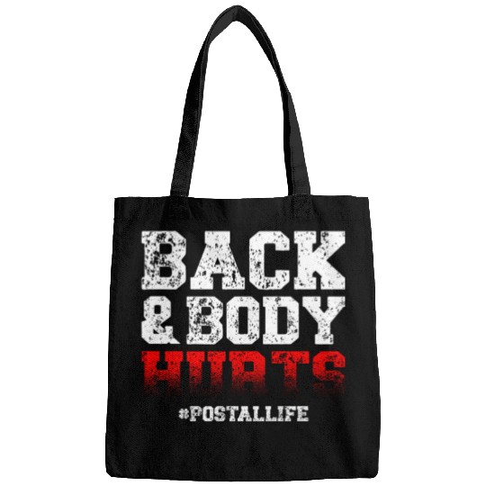 Back And Body Hurts Mailman Mail Postal Worker Bags