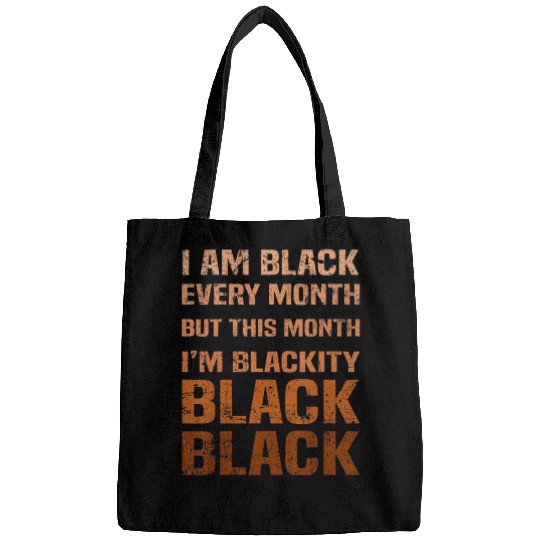 Juneteenth Blackity BLM African Melanin Black Hist Bags