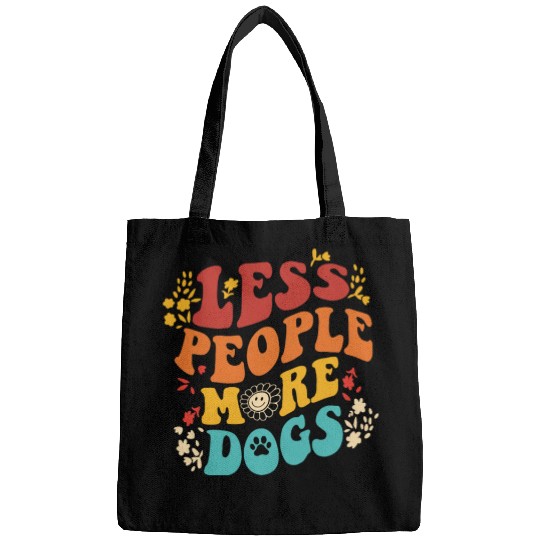 Vintage Retro Funny Sayings Dog Lover Less People Bags