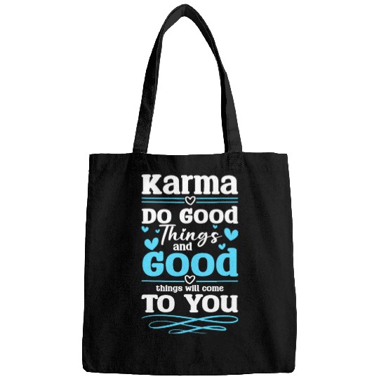 Karma Positive Sarcasm Bags