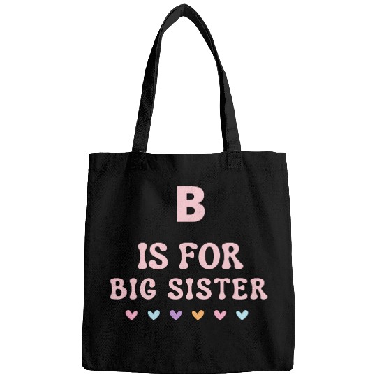 B Is For Big Sister Bags