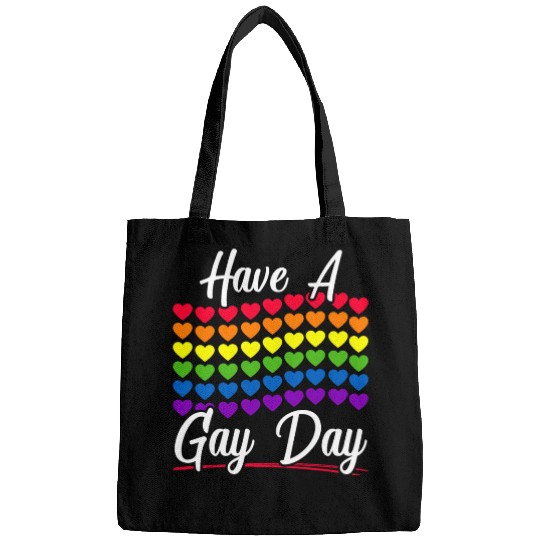 Have A Gay Day Rainbow Pride Month LGBTQ Gay Pride Bags