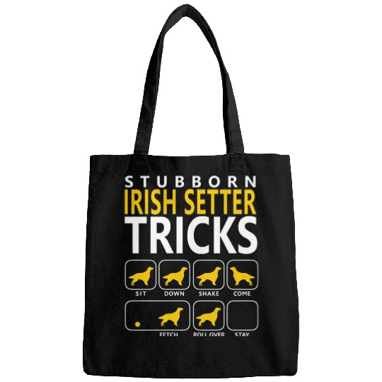Stubborn Irish Setter Tricks Funny Irish Setter Bags
