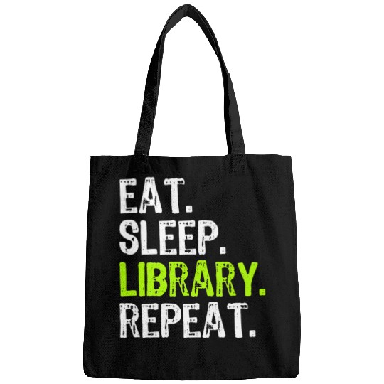 Eat Sleep Library Repeat Librarian Funny Bags
