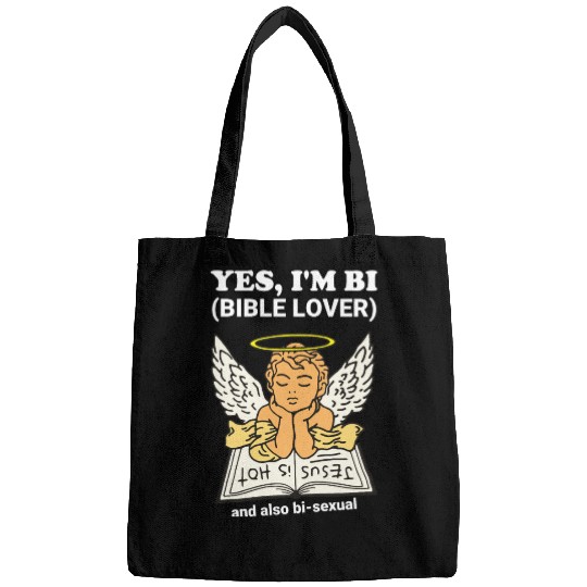 Yes, I'm Bi (Bible Lover) And Also Bi-Sexual Bags