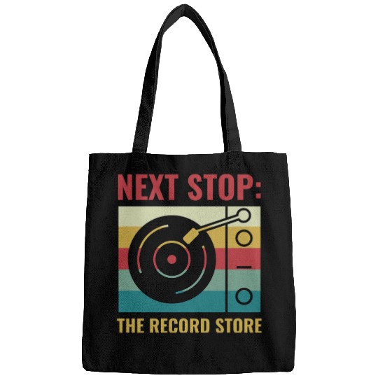 Next Stop The Record Store Funny Vinyl Lover Retro Bags