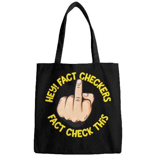 Hey Fact Checkers Bags