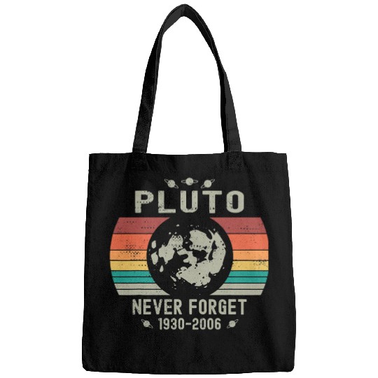 Funny Space Science Pluto Never Forget Astronomy Bags