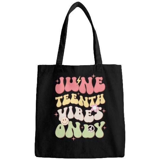 Juneteenth Vibes Only, Independence Day Bags