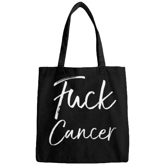 Fuck Cancer Quote Accessories Fuck Cancer Bags