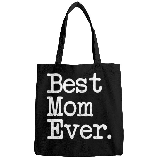 Best Mom Ever Mother'S Day Bags