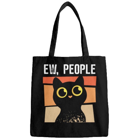Ew People - cat hates people Bags