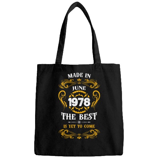 Made In June 1978 The Best Bags